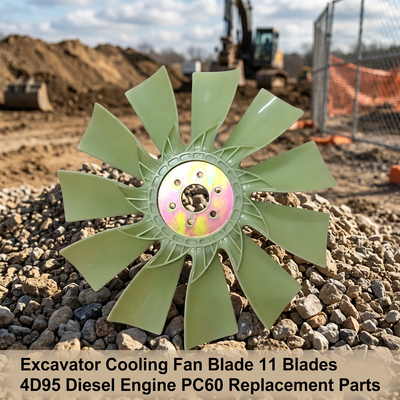 Ekskavatör Soğutma Fan Blade 11 Blades Fit OE 600-625-7520 4D95 Dizel Motor PC60 Değiştirme Parçaları Stokta